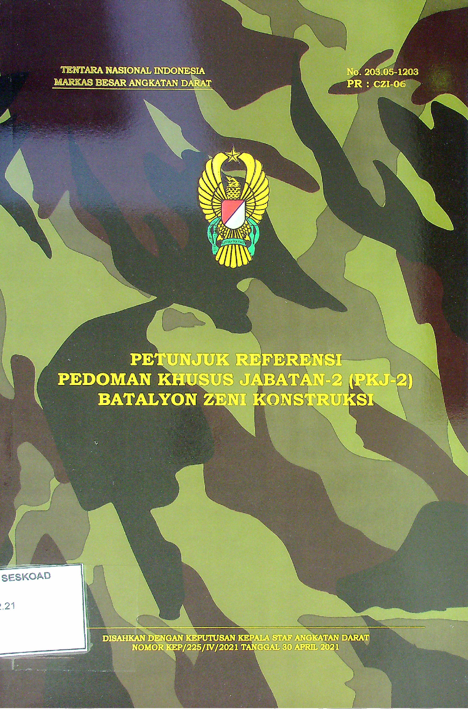 Petunjuk Referensi Pedoman Khusus Jabatan-2 (PKJ-2) Batalyon Zeni Konstruksi